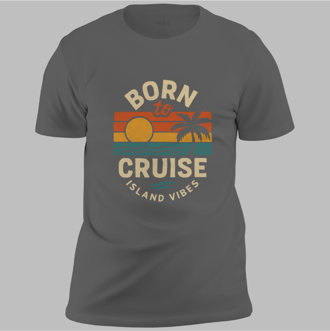 Born to Cruise Island Vibes Tee