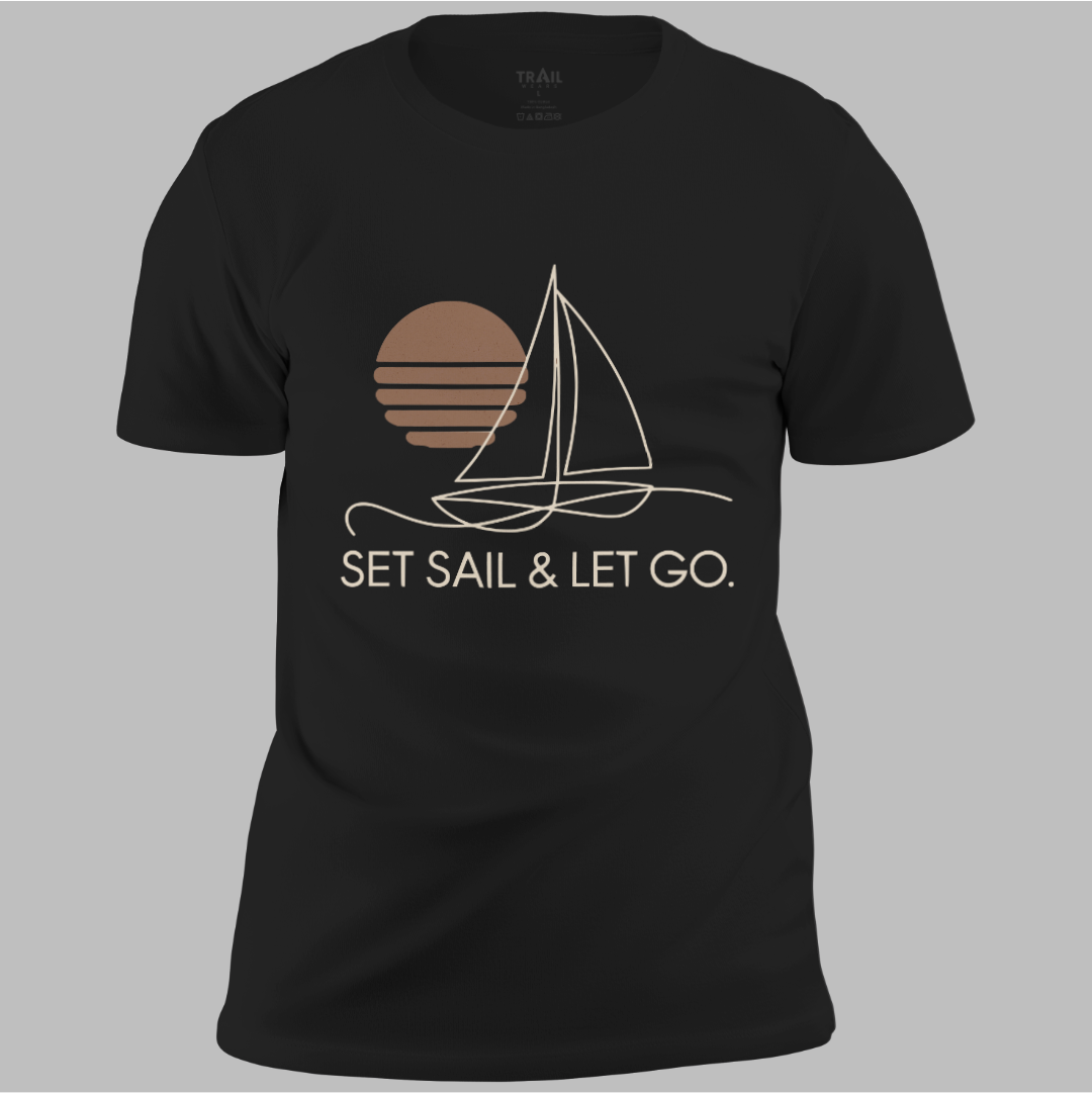 Set Sail And Let Go Tee