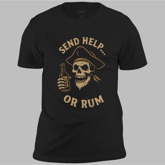 Send Help Or Rum Tee