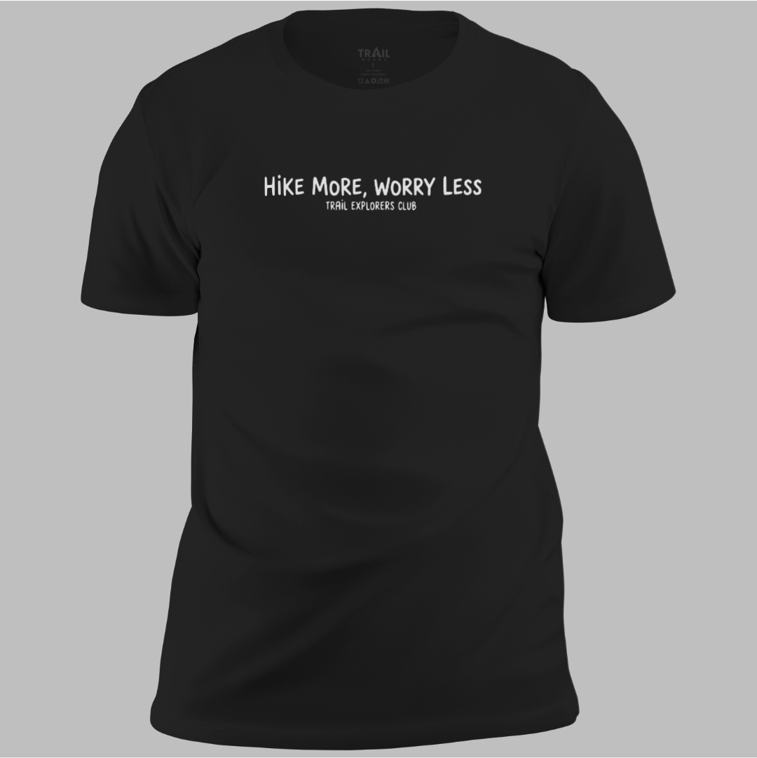 Hike More, Worry Less Tee