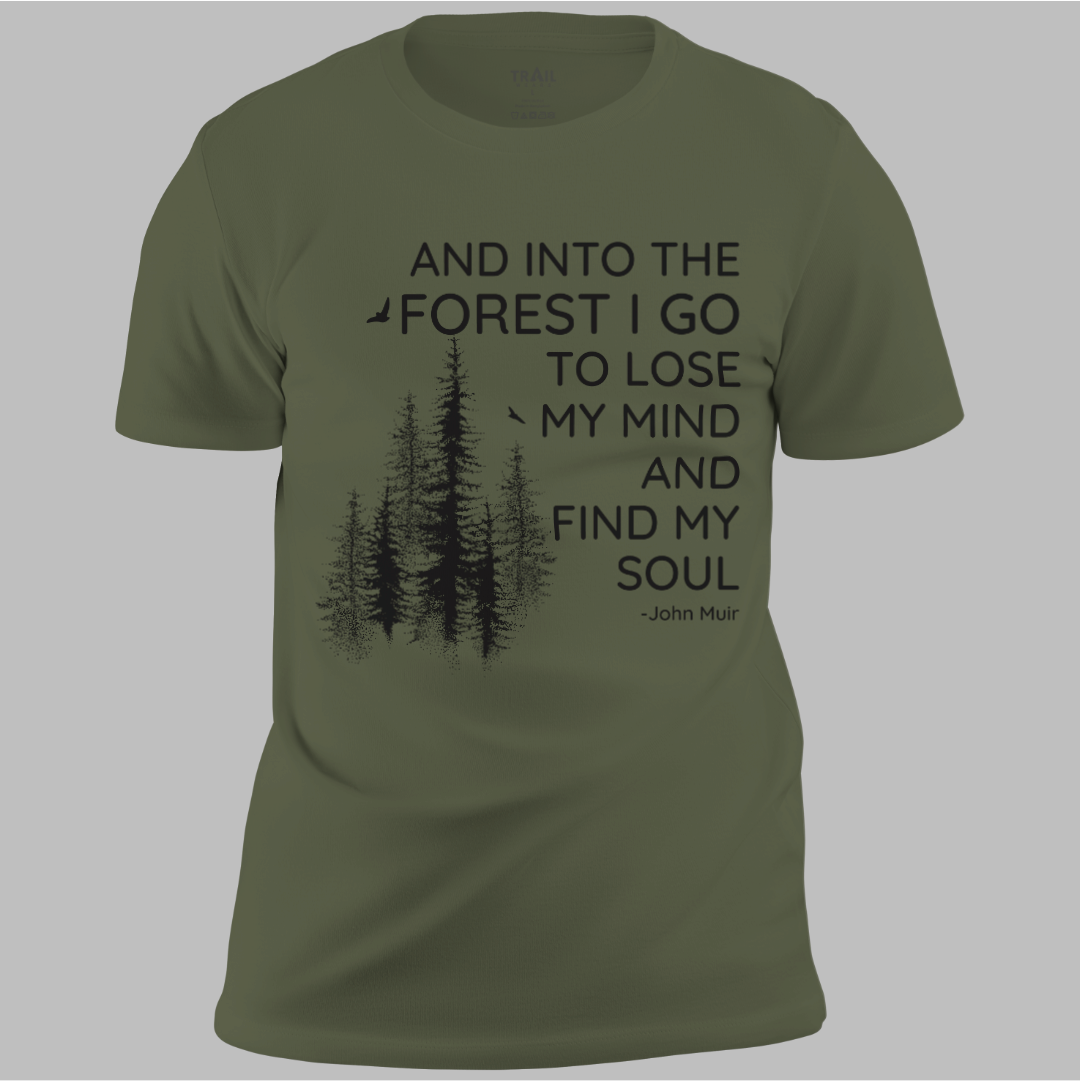 Into The Forest I Go Tee