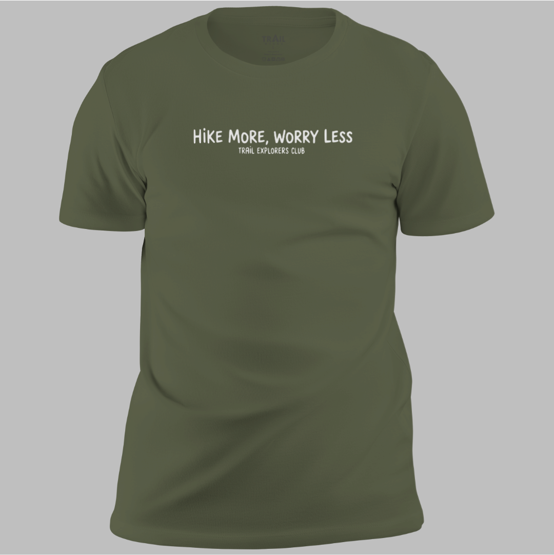 Hike More, Worry Less Tee