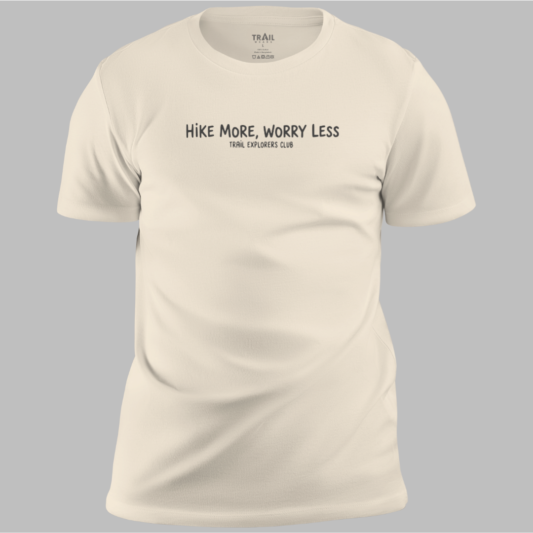 Hike More, Worry Less Tee