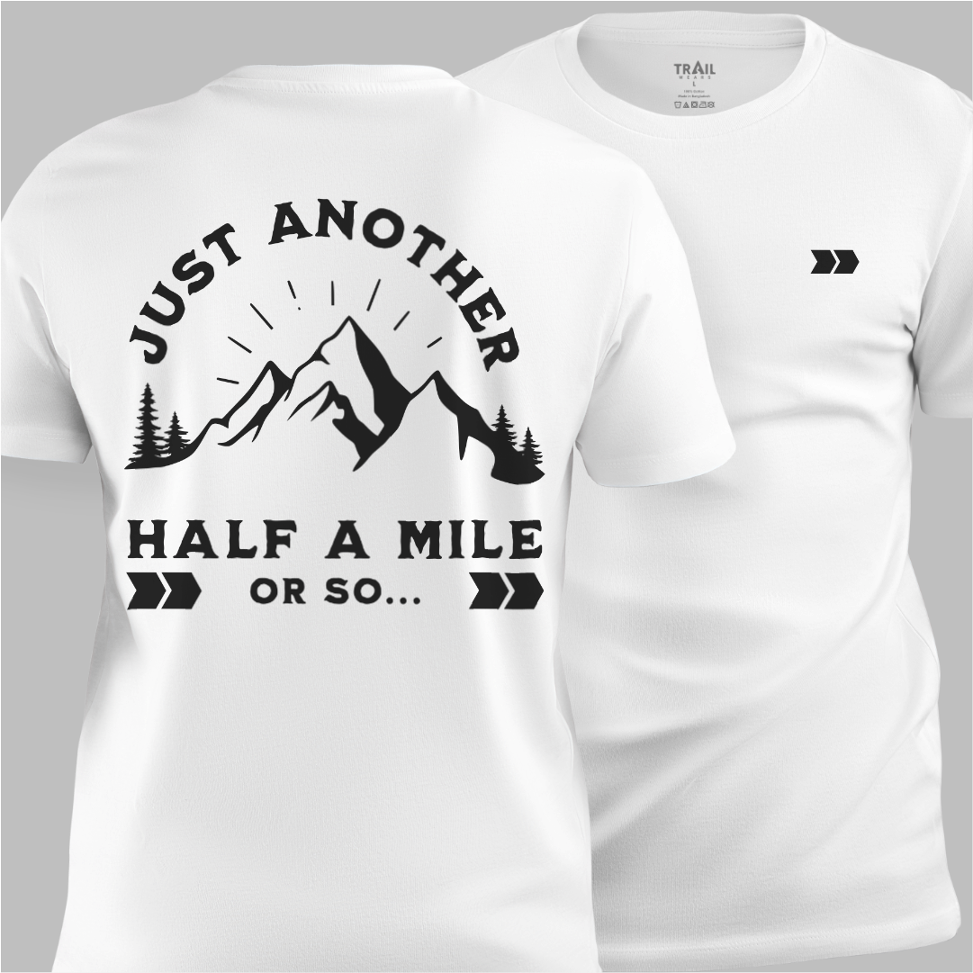 Half A Mile Or So Tee