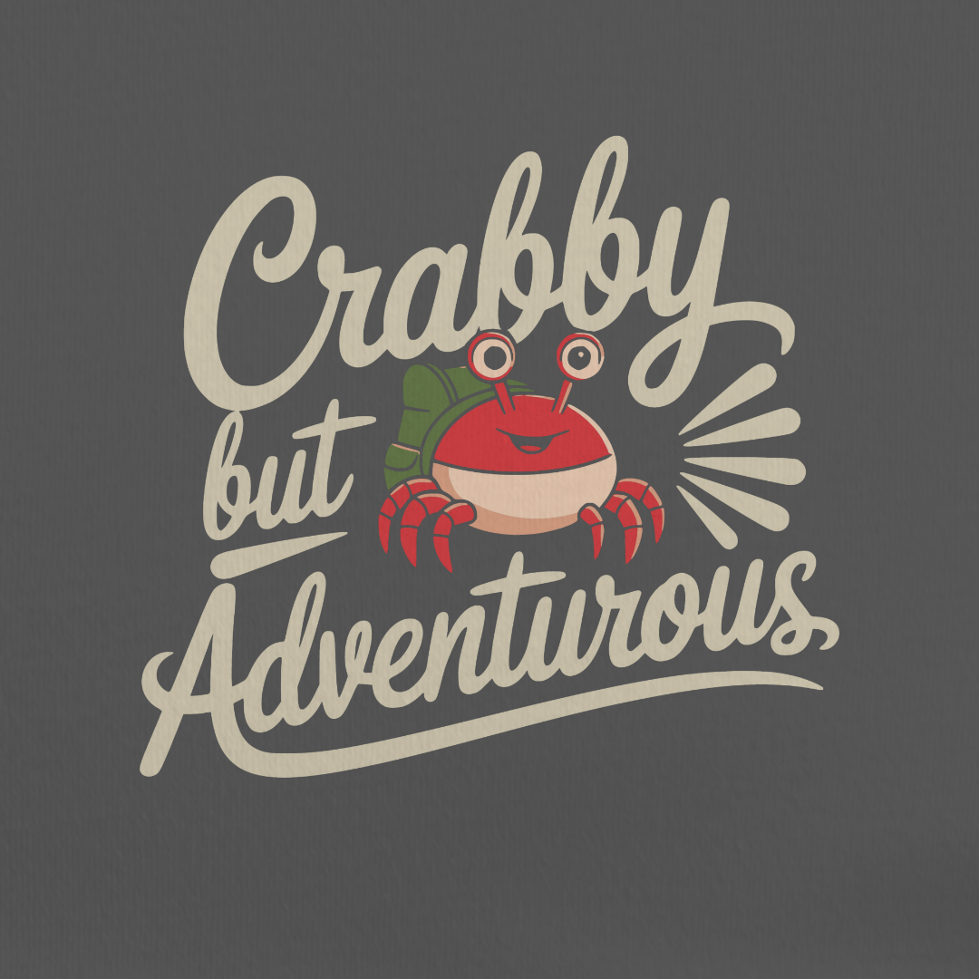 Crabby but Adventurous Tee