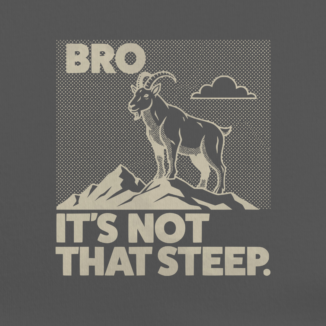 Not That Steep Tee