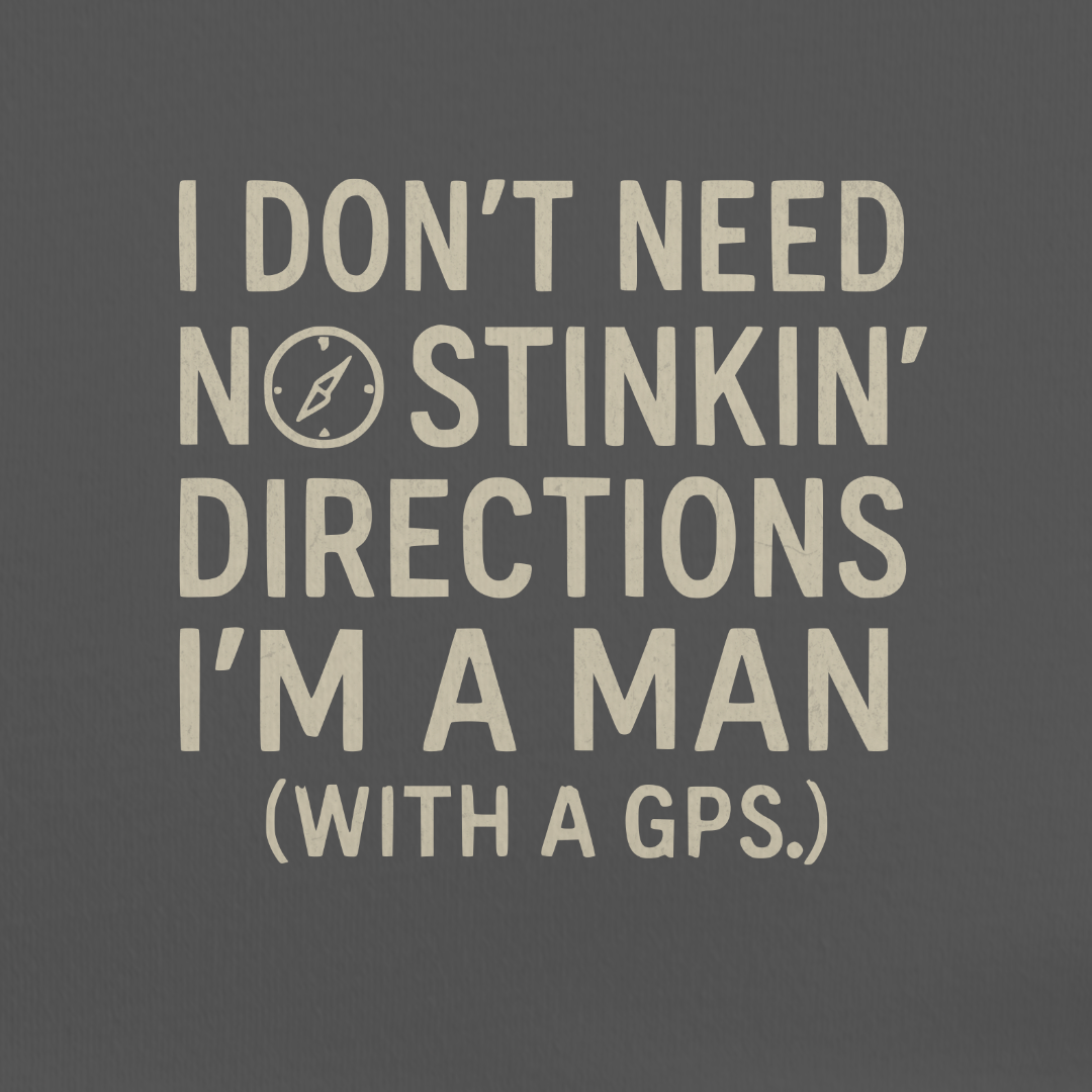 No Directions Needed Tee