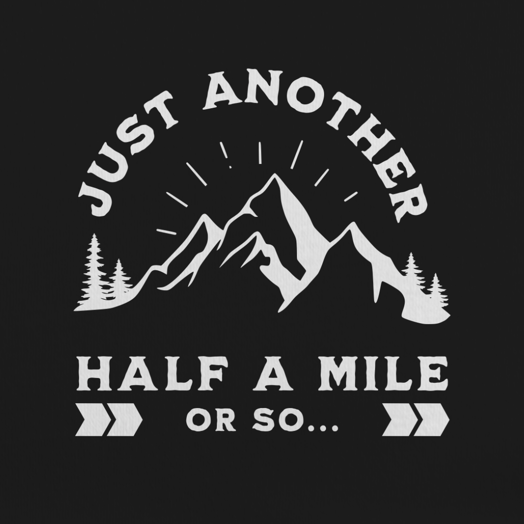 Half A Mile Or So Tee