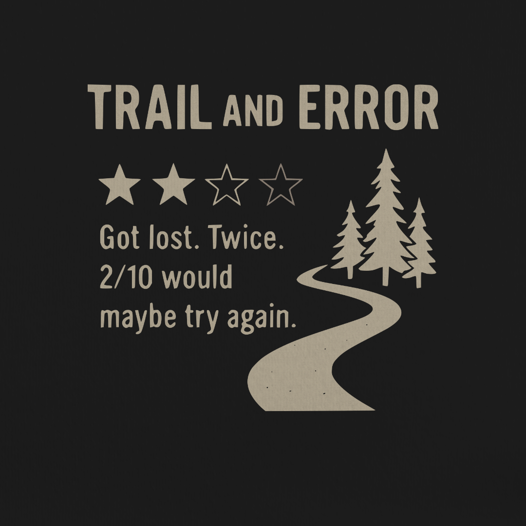 Trail and Error Tee