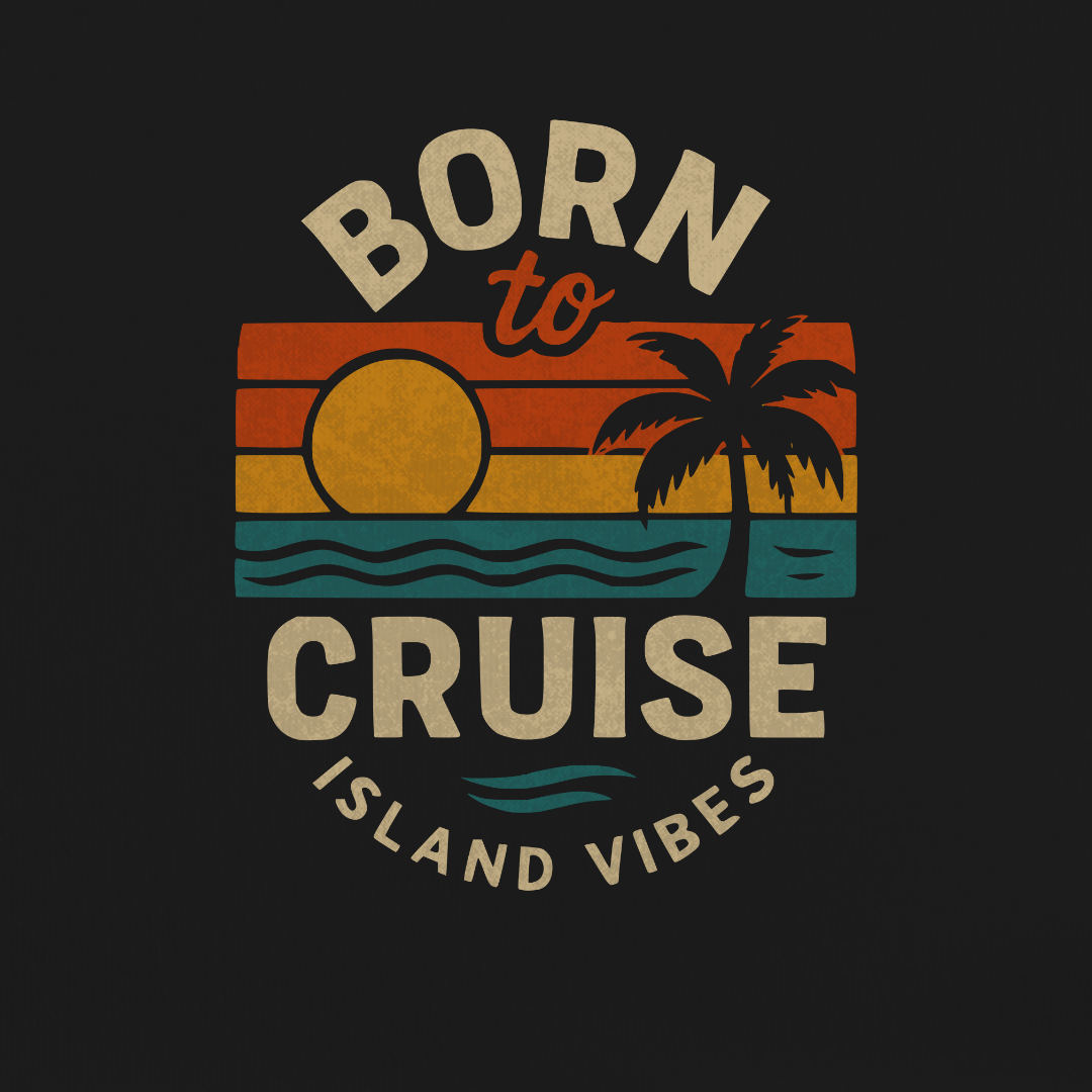 Born to Cruise Island Vibes Tee