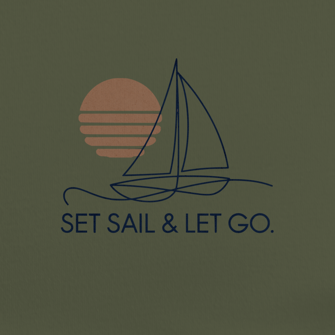 Set Sail And Let Go Tee