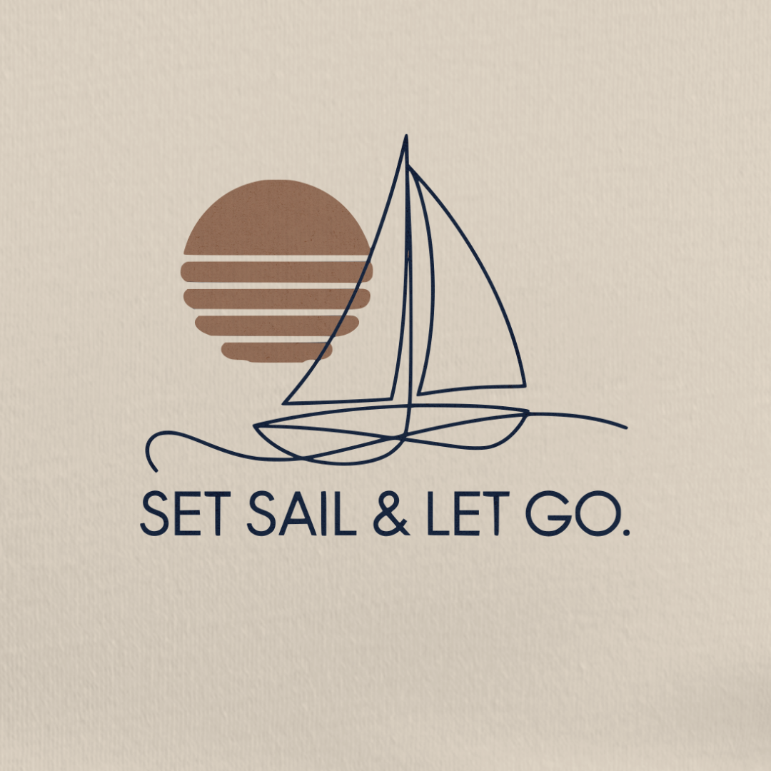 Set Sail And Let Go Tee