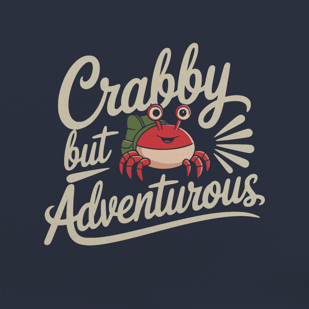 Crabby but Adventurous Tee