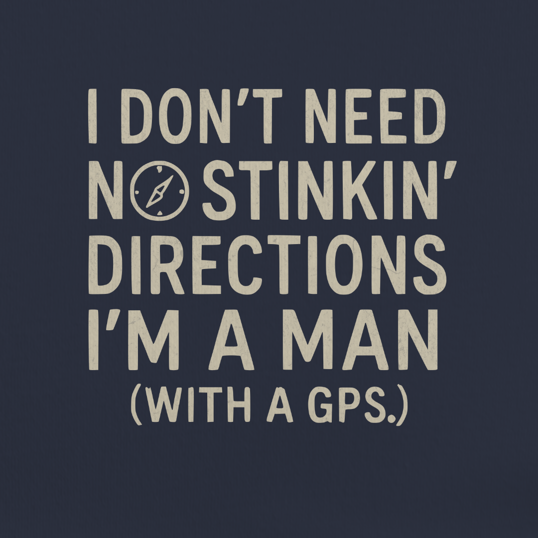 No Directions Needed Tee