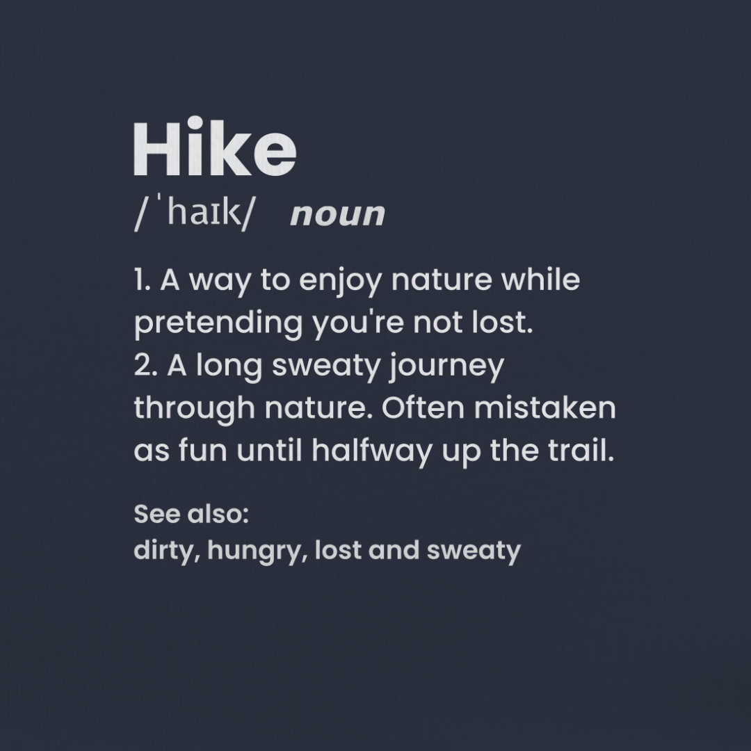 Hike? Tee