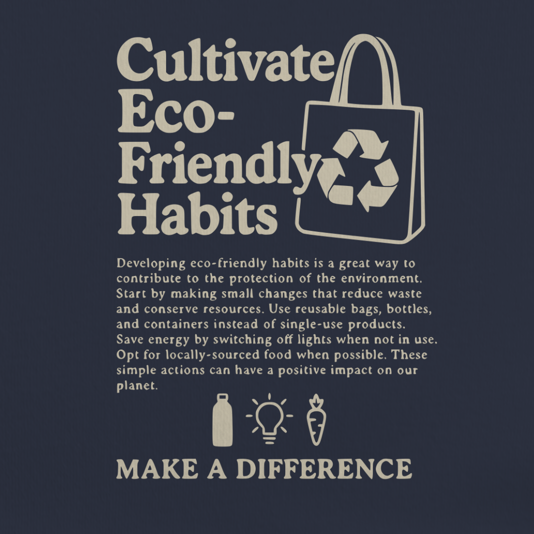 Eco-Friendly Habits Tee