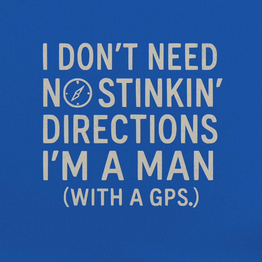 No Directions Needed Tee