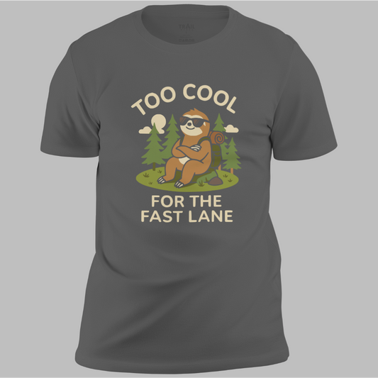 Too Cool for The Fast Lane Tee