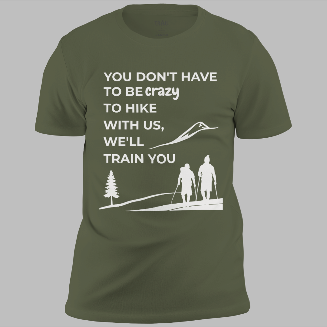 We'll Train You Tee