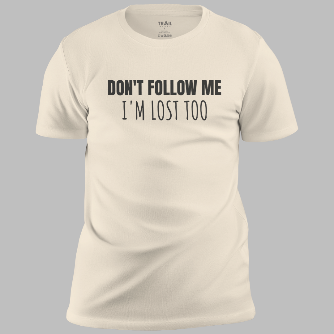 I'm Lost Too Tee