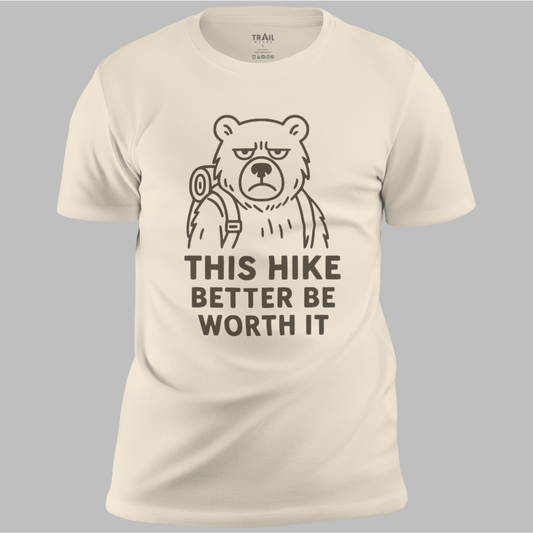 Better be Worth It Tee