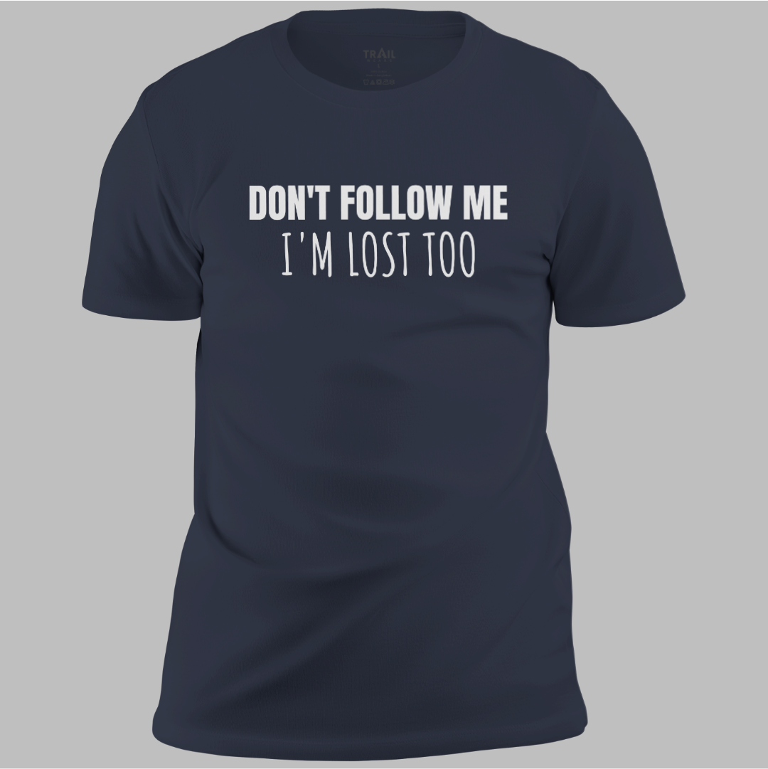 I'm Lost Too Tee