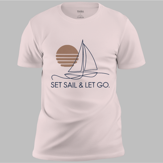 Set Sail And Let Go Tee