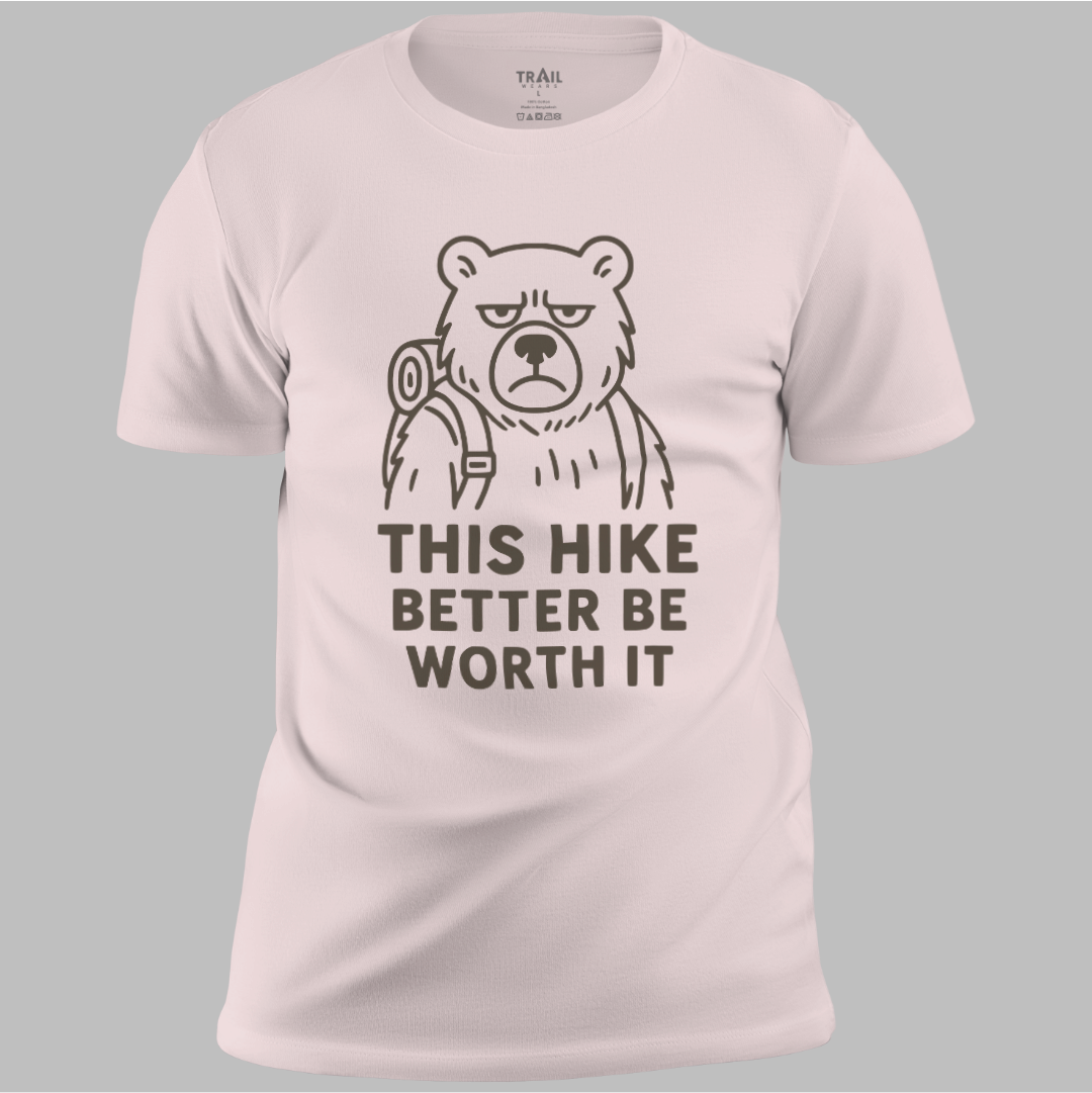 Better be Worth It Tee