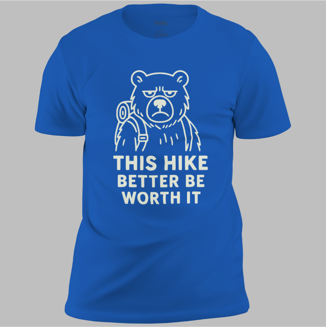 Better be Worth It Tee