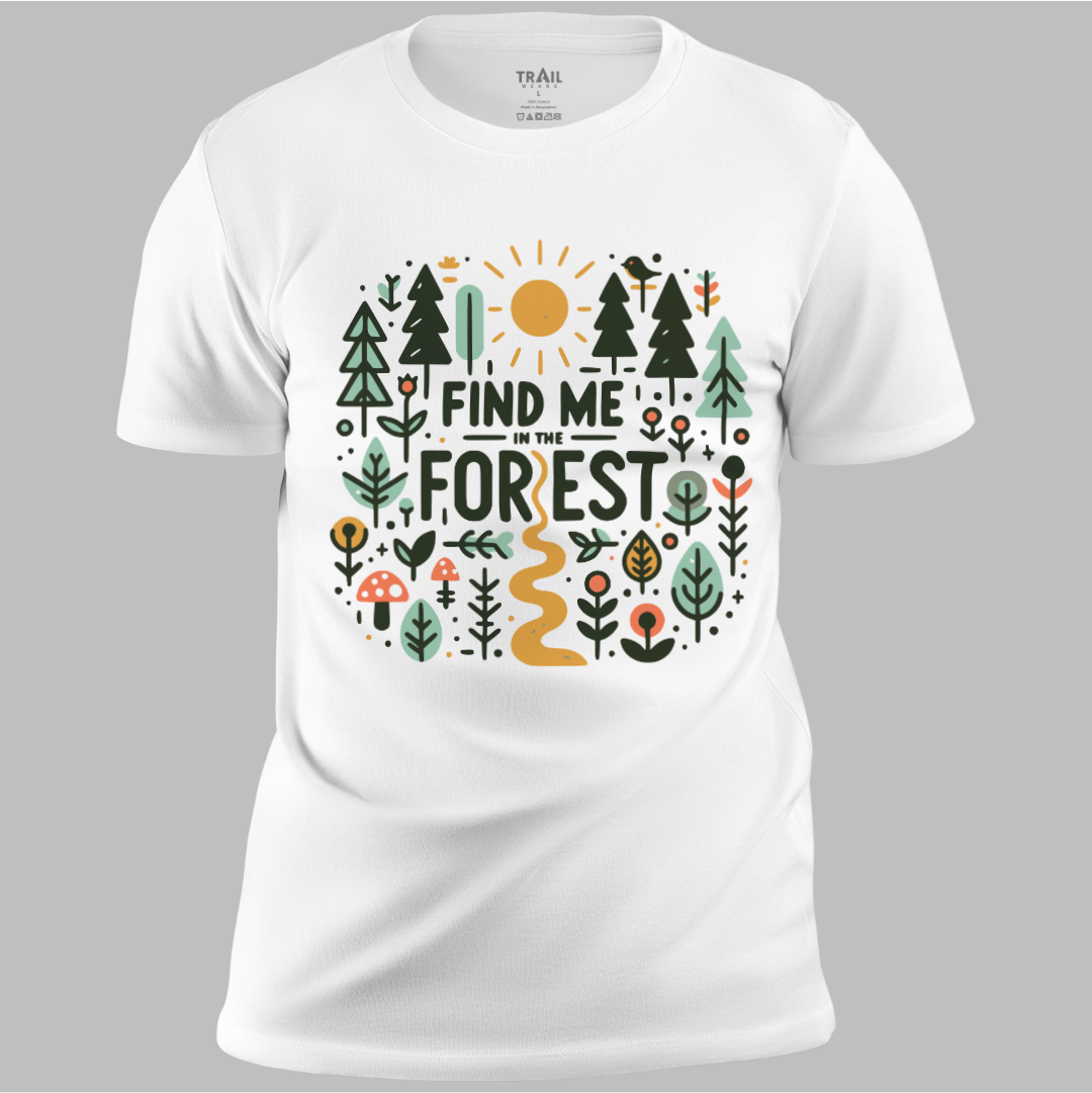 Find Me In The Forest Tee