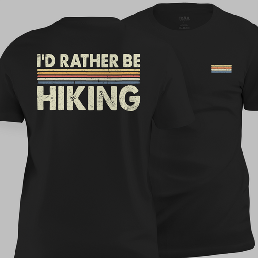 Rather Be Hiking Tee