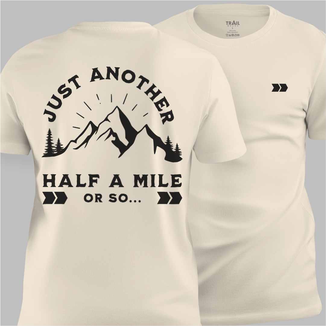 Half A Mile Or So Tee