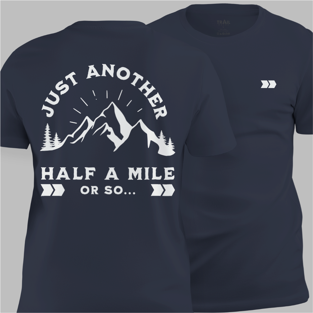 Half A Mile Or So Tee