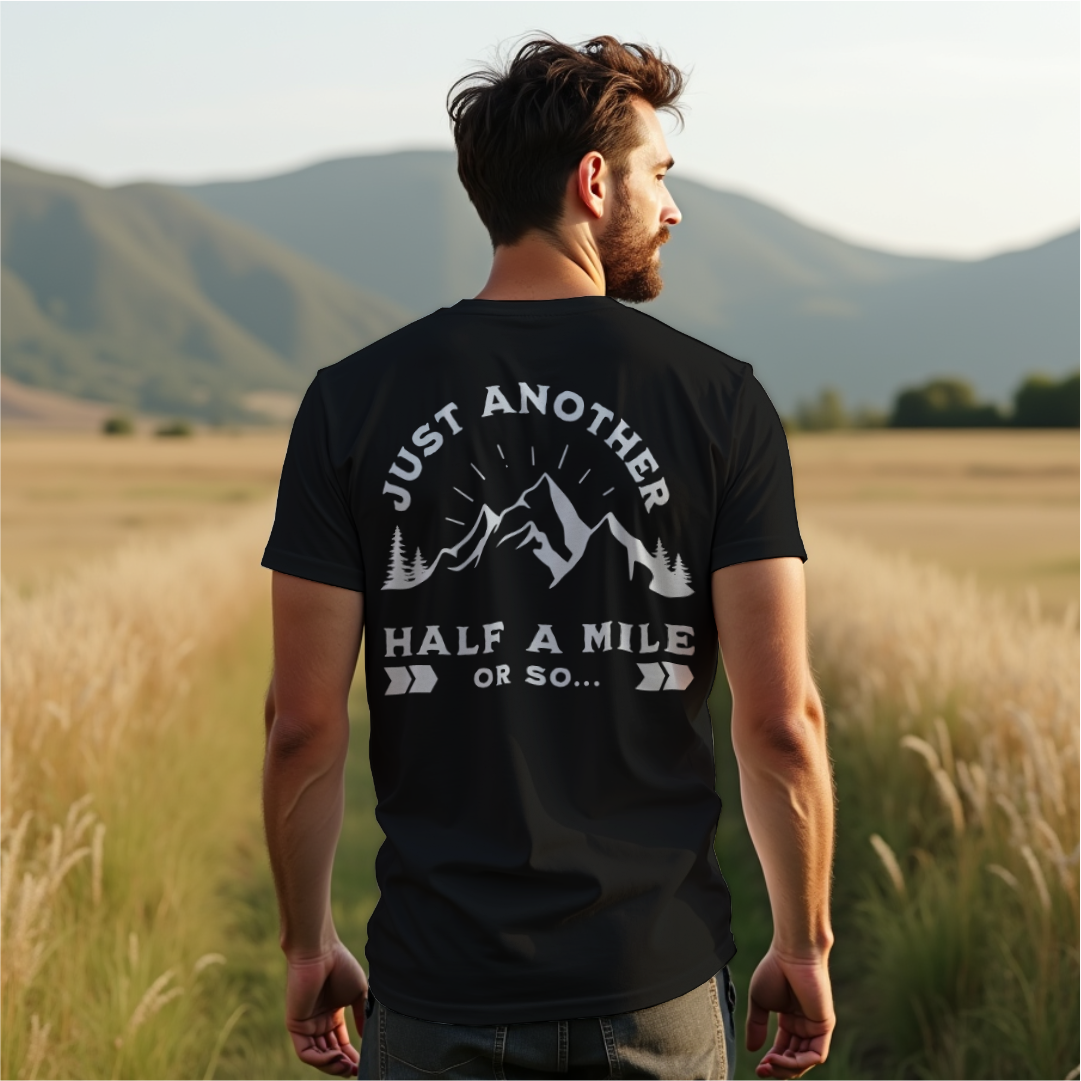 Half A Mile Or So Tee