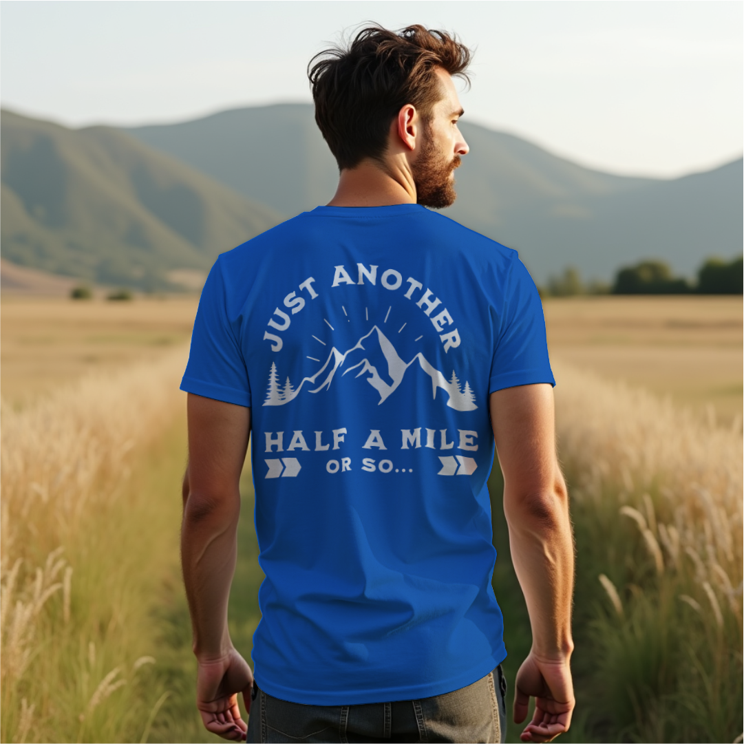 Half A Mile Or So Tee