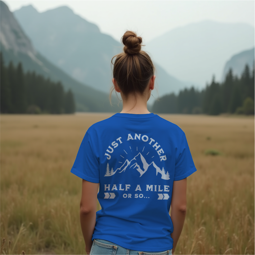 Half A Mile Or So Tee