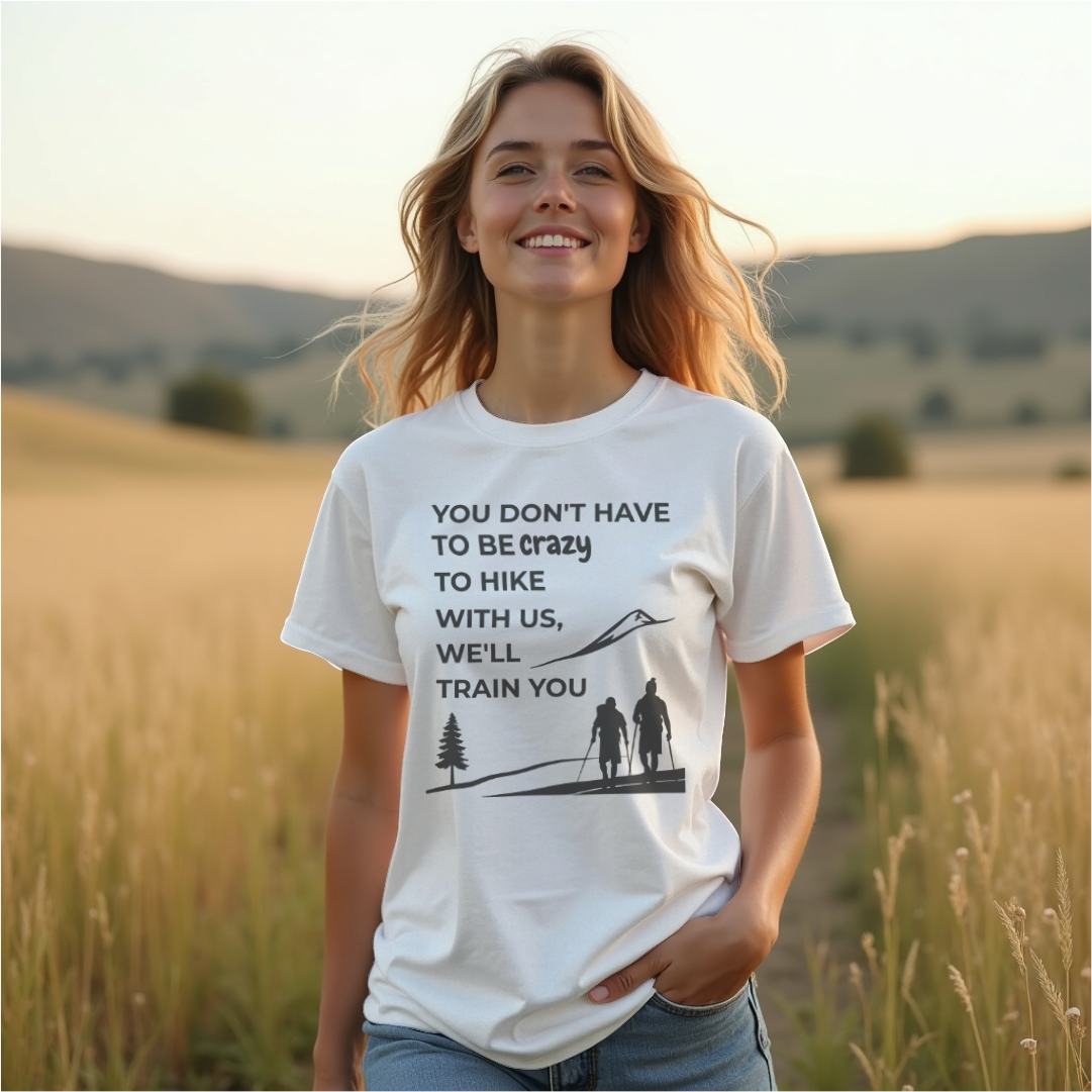 We'll Train You Tee