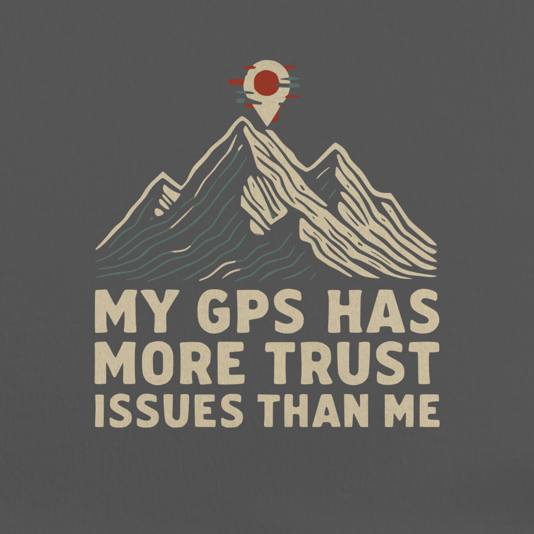 GPS Trust Issues Tee
