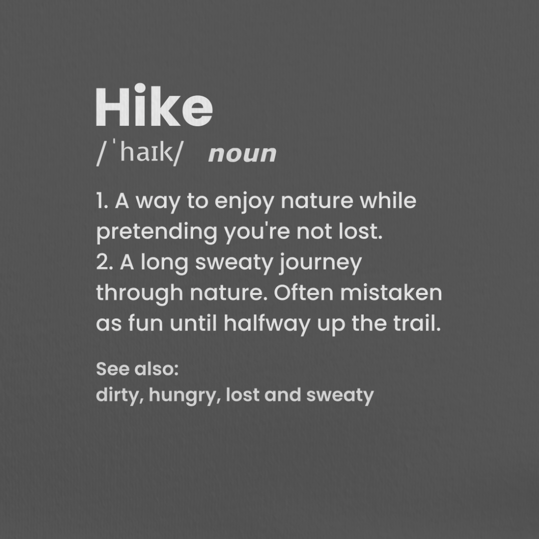 Hike? Tee