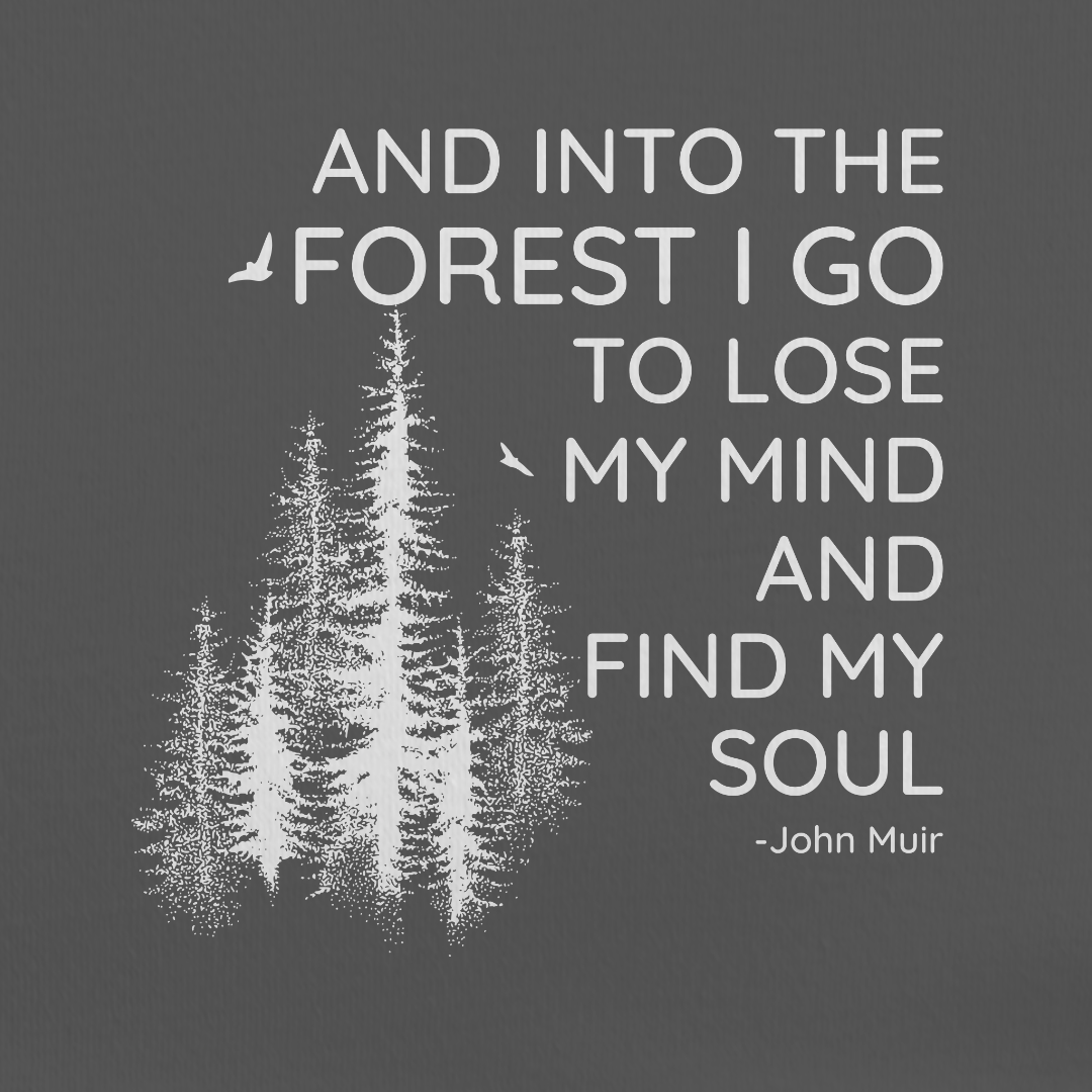 Into The Forest I Go Tee