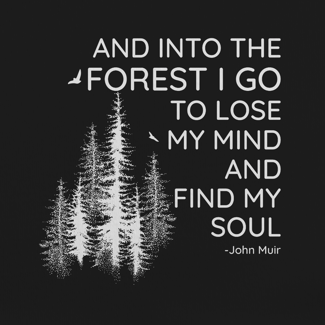 Into The Forest I Go Tee