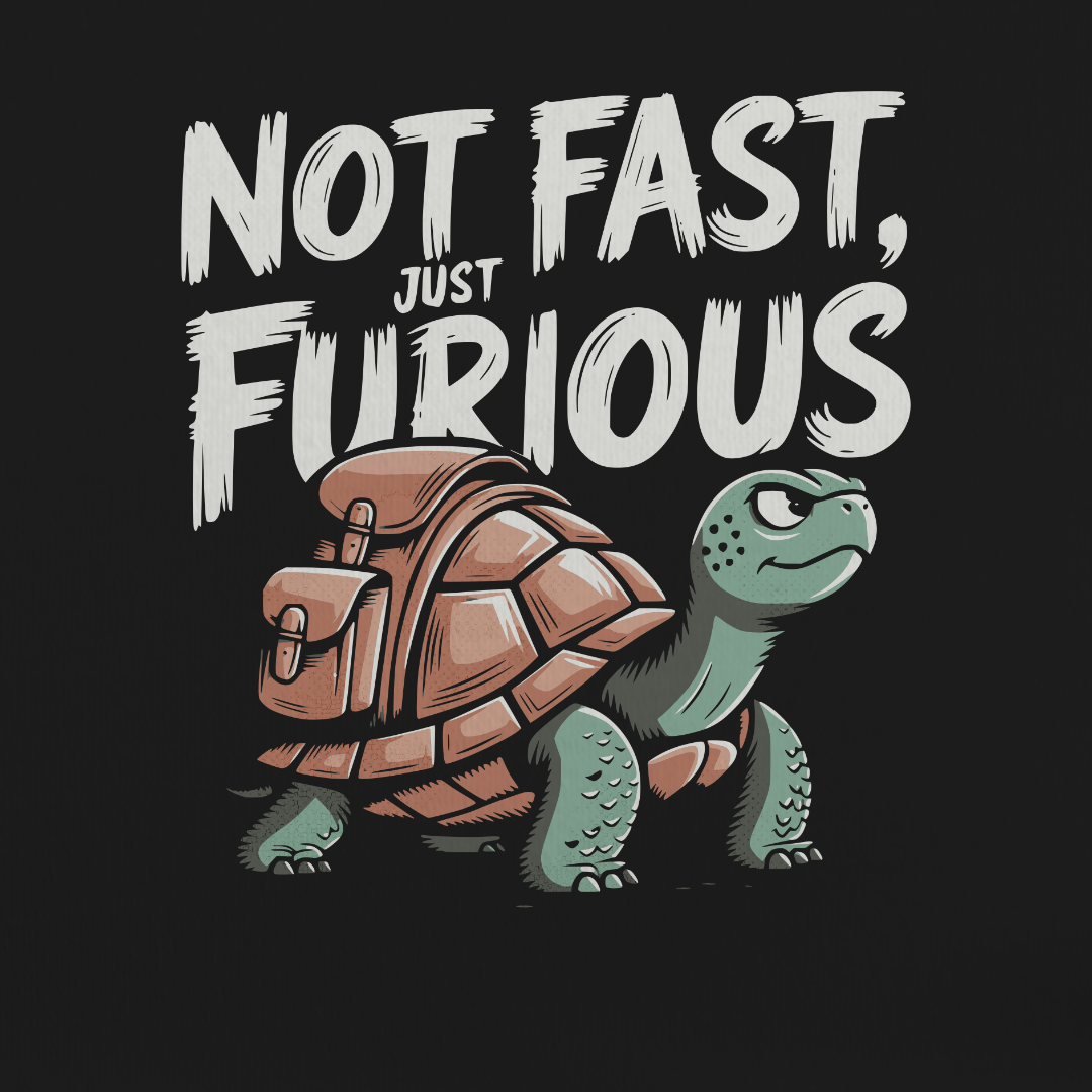 Not Fast Just Furious Tee