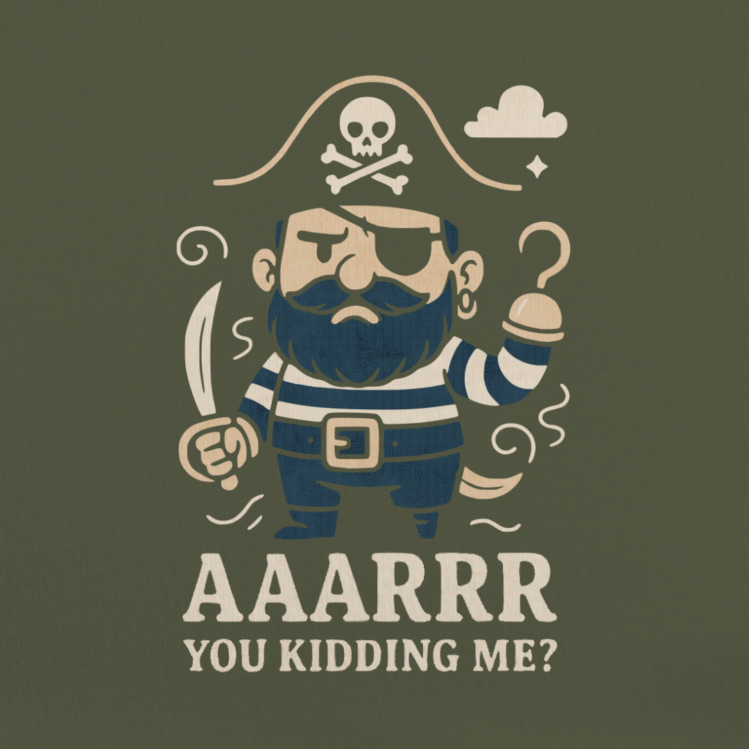 Arr You Kidding Me Tee