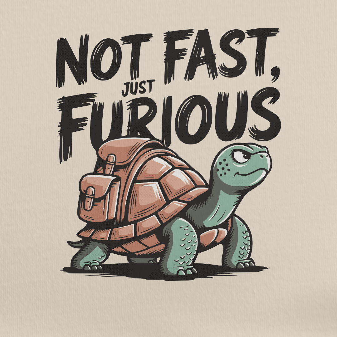 Not Fast Just Furious Tee