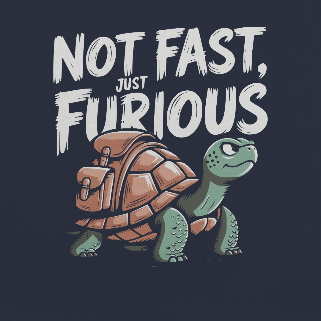 Not Fast Just Furious Tee
