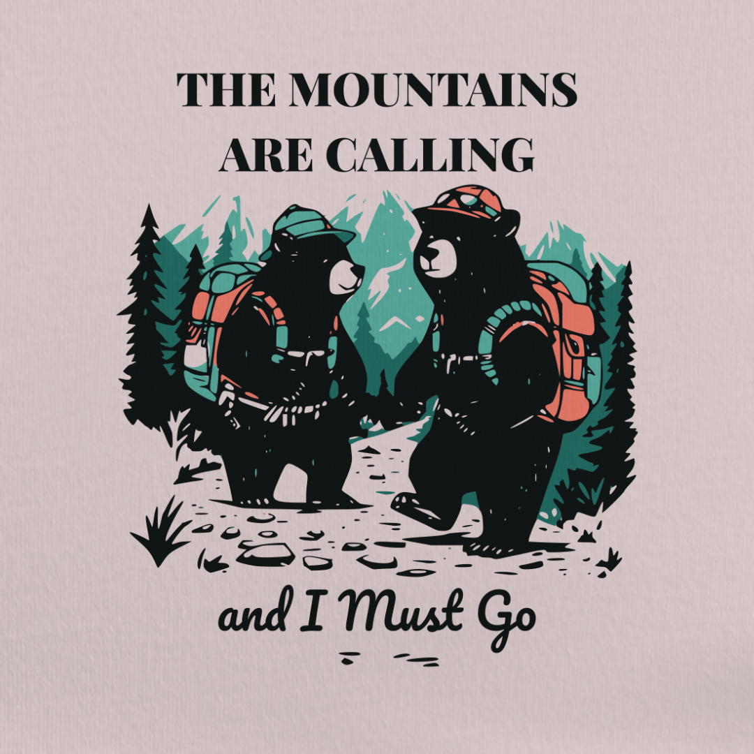 Mountains Are Calling