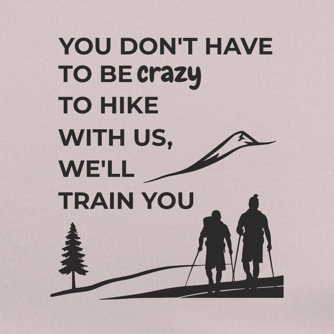 We'll Train You Tee