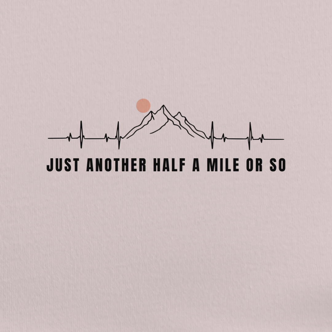 Another Mile or So Tee