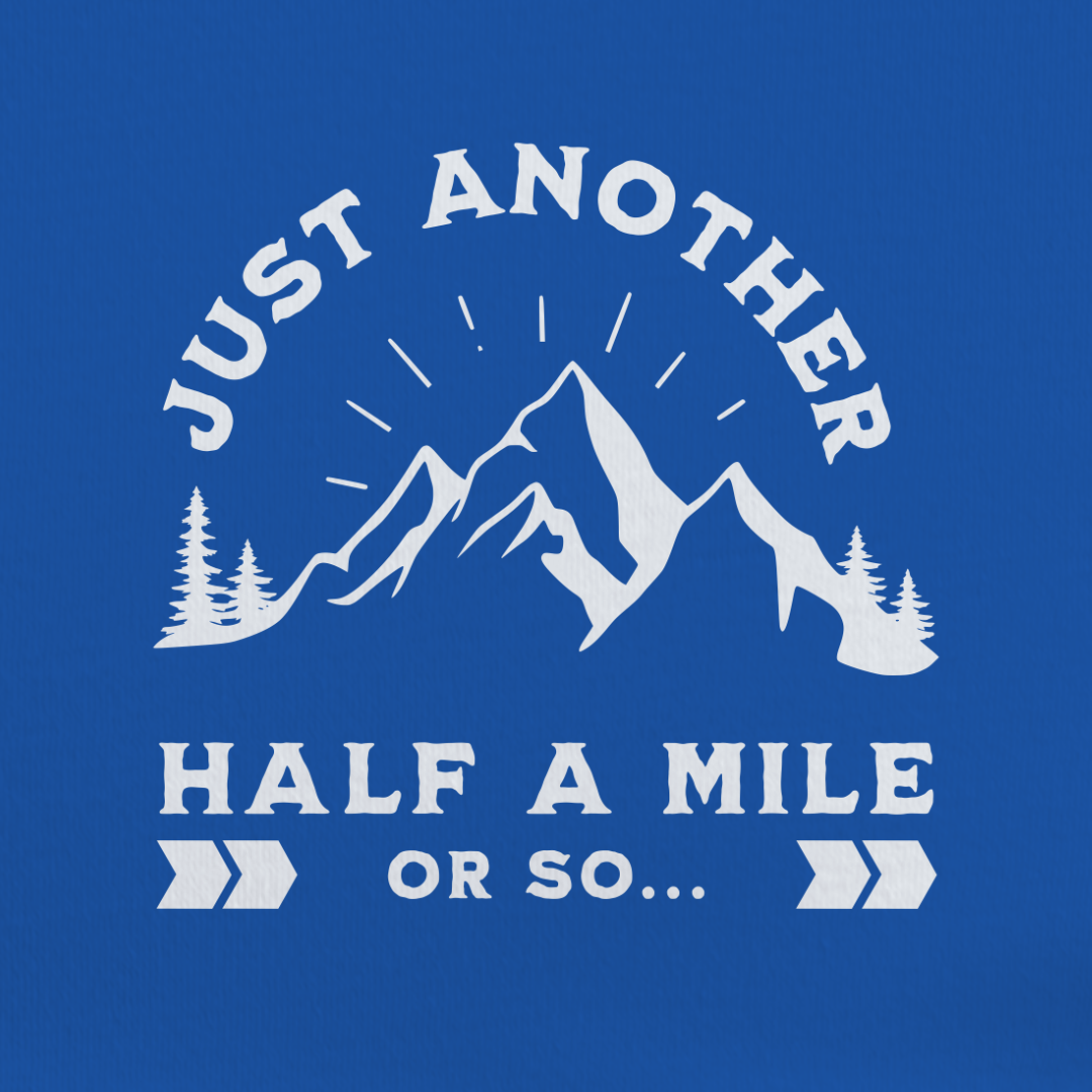 Half A Mile Or So Tee