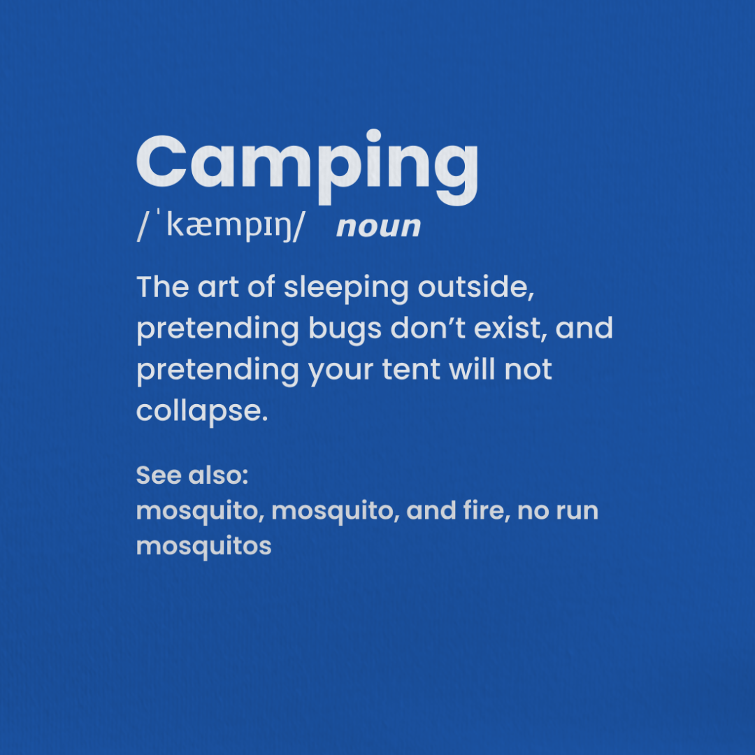 Camping? Tee